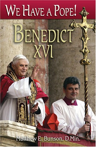 We Have a Pope! Benedict XVI - Click to Buy