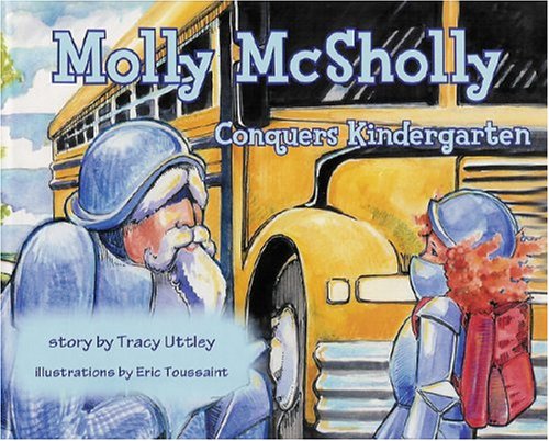 Molly Mcsholly Conquers Kindergarten - Click to Buy