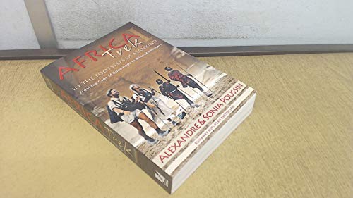 Africa Trek I, 14,000 Kilometers in the Footsteps of Mankind: From the Cape of Good Hope to Mount Kilimanjaro - Click to Buy
