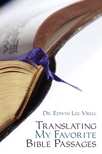 Translating My Favorite Bible Passages - Click to Buy