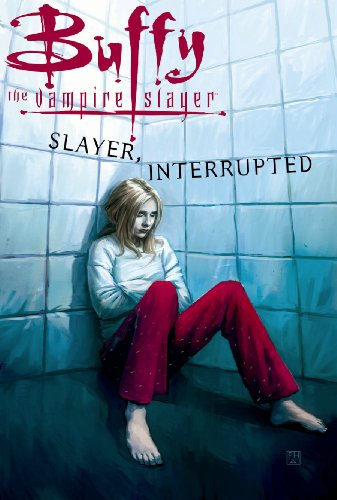 Buffy the Vampire Slayer Vol. 16: Slayer, Interrupted - Click to Buy