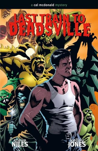 Last Train to Deadsville: A Cal McDonald Mystery - Click to Buy