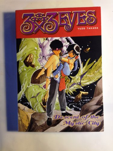 3x3 Eyes Volume 8: Descent Of The Mystic City - Click to Buy