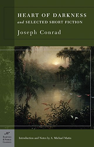 Heart of Darkness and Selected Short Fiction (Barnes & Noble Classics)
