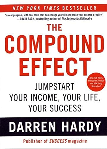 The Compound Effect - Click to Buy