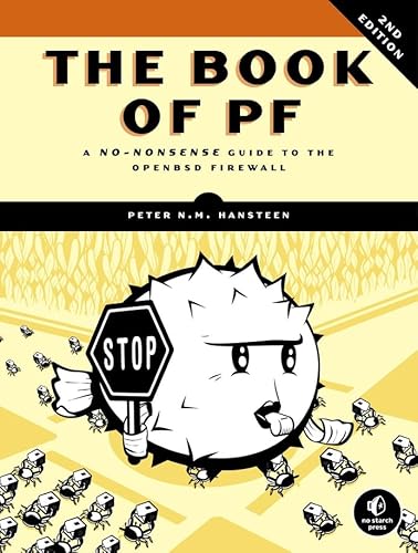 The Book of PF: A No-nonsense Guide to the Openbsd Firewall - Click to Buy