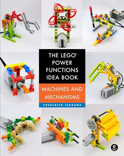 The LEGO Power Functions Idea Book, Volume 1: Machines and Mechanisms - Click to Buy
