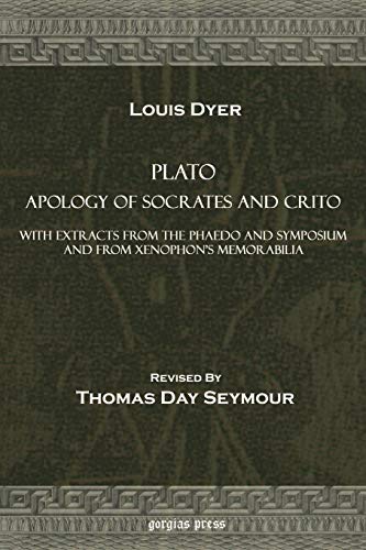 Plato Apology of Socrates and Crito, With Extracts from the Phaedo and Symposium and from Xenophon's Memorabilia (Greek and English Edition) - Click to Buy