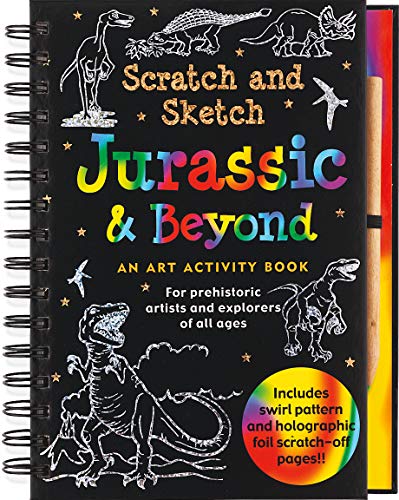 Jurassic & Beyond Scratch and Sketch: An Art Activity Book for Prehistoric Artists and Explorers of All Ages - Click to Buy