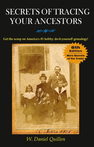 Secrets of Tracing Your Ancestors, 6E - Click to Buy