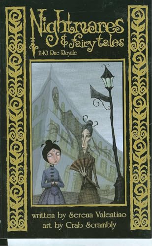 Nightmares & Fairy Tales Volume 3: 1140 Rue Royale - Click to Buy
