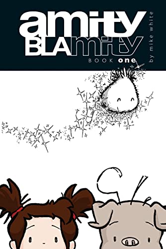 Amity Blamity: Book One - Click to Buy