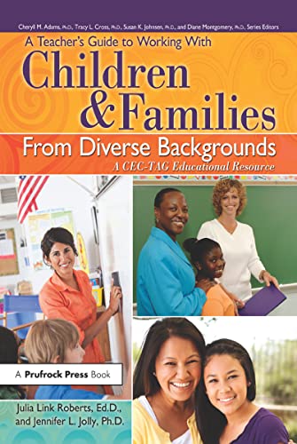 A Teacher's Guide to Working With Children & Families from Diverse Backgrounds: A CEC-TAG Educational Resource - Click to Buy