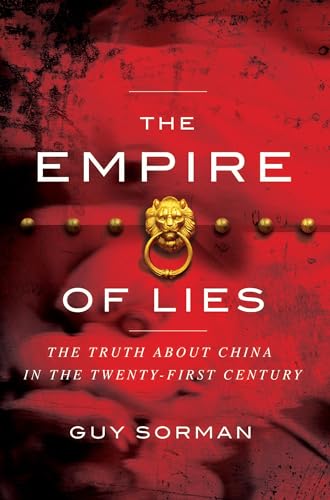 Empire of Lies: The Truth about China in the Twenty-First Century - Click to Buy