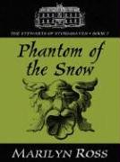 Phantom Of The Snow - Click to Buy