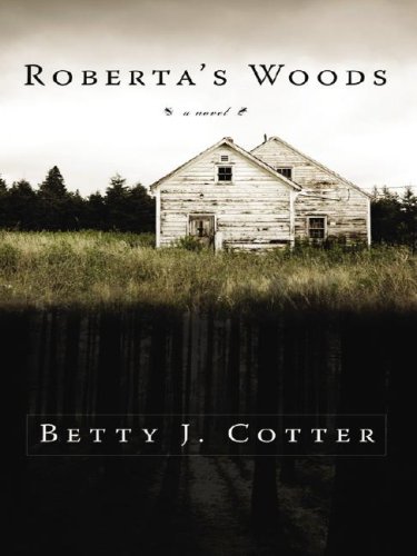 Roberta's Woods - Click to Buy