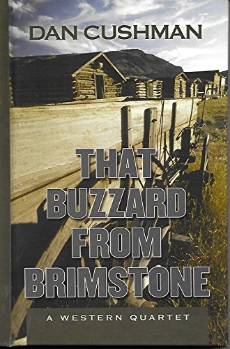 That Buzzard from Brimstone: A Western Quartet (Five Star Western Series) - Click to Buy