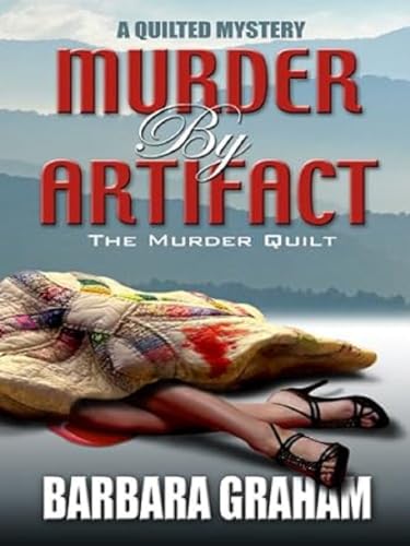 Murder by Artifact: The Murder Quilt - Click to Buy