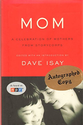 Mom: A Celebration of Mothers from StoryCorps - Click to Buy