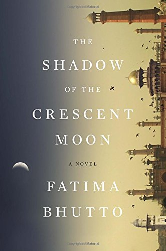 The Shadow of the Crescent Moon: A Novel - Click to Buy