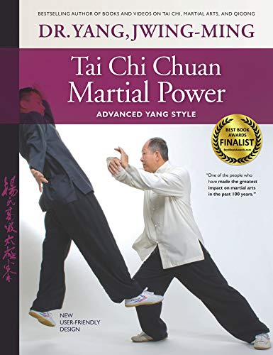 Tai Chi Chuan Martial Power: Advanced Yang Style - Click to Buy