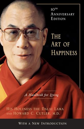 The Art of Happiness, 10th Anniversary Edition: A Handbook for Living - Click to Buy