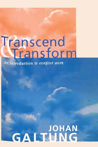 Transcend and Transform: An Introduction to Conflict Work - Click to Buy