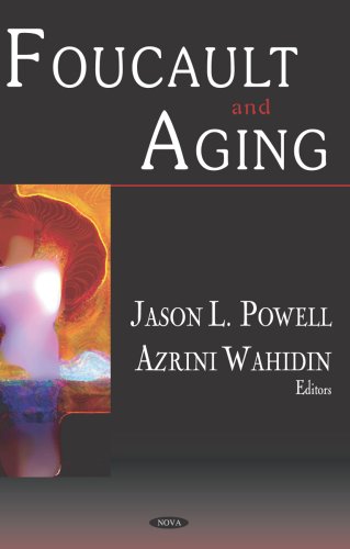 Foucault And Aging - Click to Buy