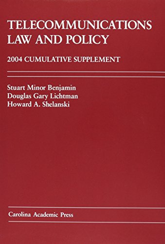 Telecommunications Law and Policy 2004 Cumulative Supplement - Click to Buy