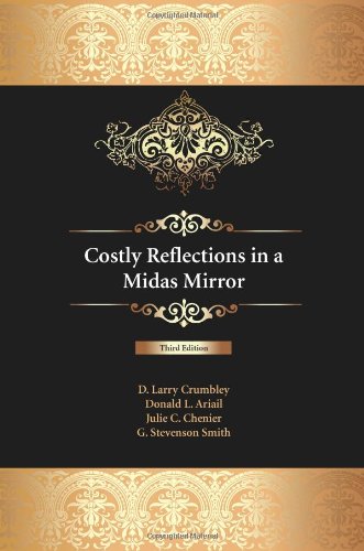 Costly Reflections in a Midas Mirror - Click to Buy