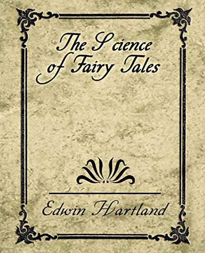 The Science of Fairy Tales - Click to Buy