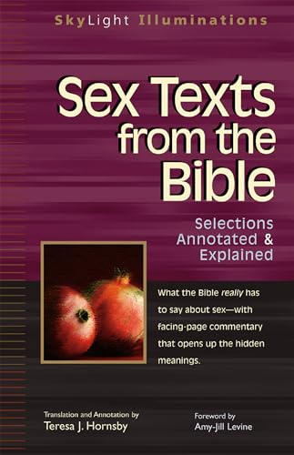 Sex Texts From the Bible: Selections Annotated & Explained - Click to Buy