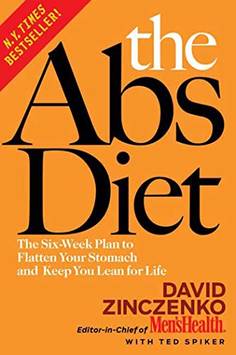 The Abs Diet: The Six-Week Plan to Flatten Your Stomach and Keep You Lean for Life - Click to Buy