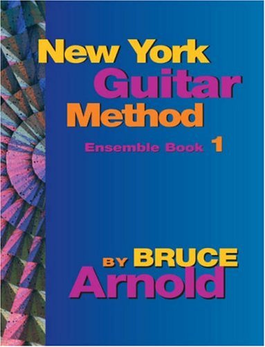 New York Guitar Method Ensemble Book 1 - Click to Buy
