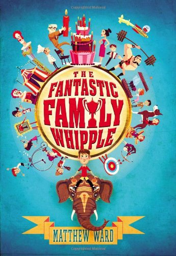 The Fantastic Family Whipple - Click to Buy