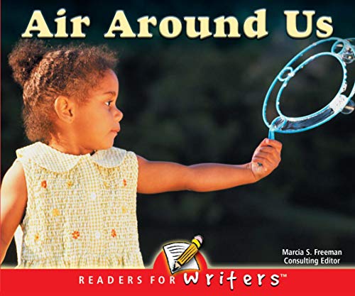 Air Around Us (Readers for Writers)