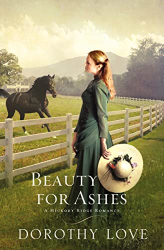 Beauty for Ashes (A Hickory Ridge Romance) - Click to Buy