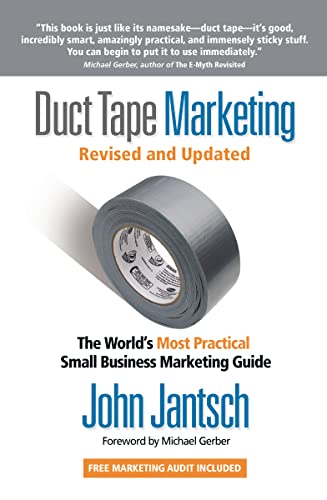 Duct Tape Marketing Revised and Updated: The World's Most Practical Small Business Marketing Guide - Click to Buy