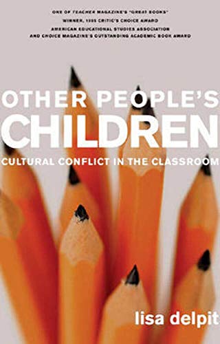 Other People's Children: Cultural Conflict in the Classroom, Updated Edition - Click to Buy