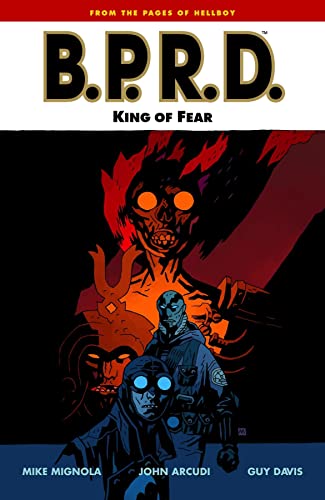 B.P.R.D., Vol. 14: King of Fear - Click to Buy