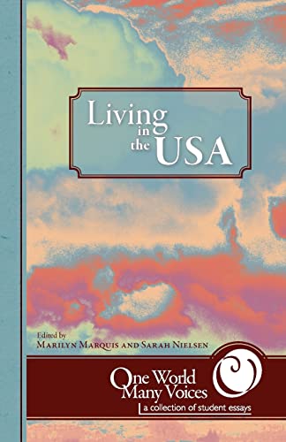 One World Many Voices: Living in the USA - Click to Buy