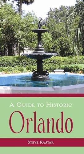 A Guide to Historic Orlando (History & Guide) - Click to Buy