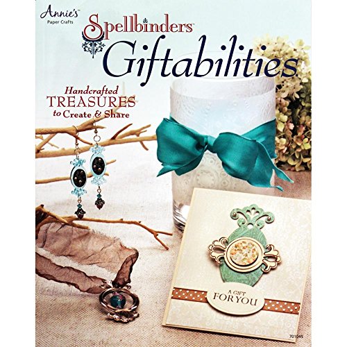 Spellbinders Giftabilities: Handcrafted Treasures to Create & Share - Click to Buy