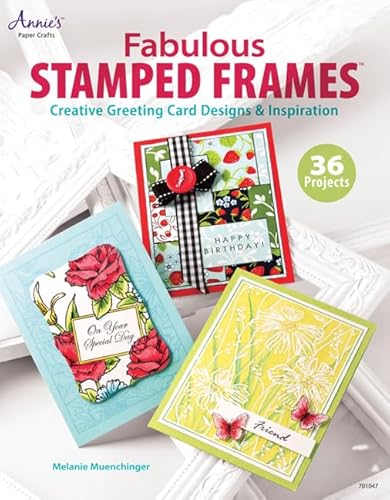 Fabulous Stamped Frames: Creative Greeting Card Designs & Inspiration - Click to Buy