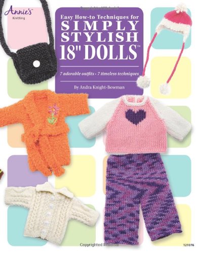 Easy How-To Techniques for Simply Stylish 18" Dolls - Click to Buy