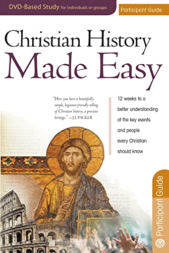 Christian History Made Easy Participant Guide (DVD Small Group) - Click to Buy