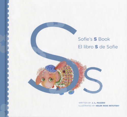 Sophie's S Book/ El Libro S de Sophie (My Letter Library/ Titulos Del Abecedario) (Spanish and English Edition) - Click to Buy
