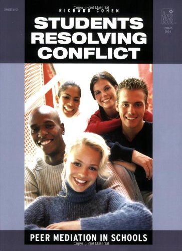 Students Resolving Conflict, Grades 6-12: Peer Mediation In Schools - Click to Buy