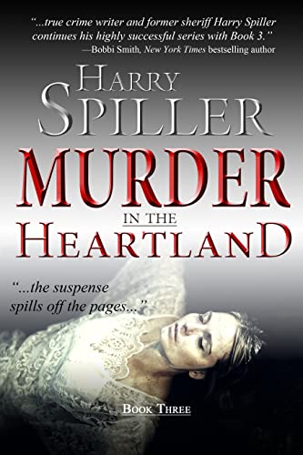 Murder in the Heartland: Book Three (Murder in the Heartland, 3, Band 3) - Click to Buy