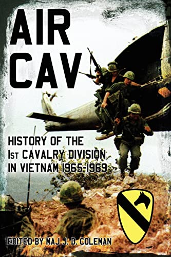 Air Cav: History of the 1st Cavalry Division in Vietnam 1965-1969 - Click to Buy